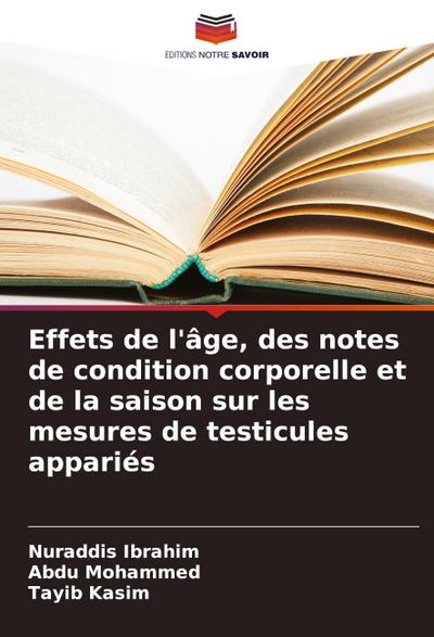 Effets de l’âge, des notes de condition corporelle et de la saison sur les mesures de testicules appariés