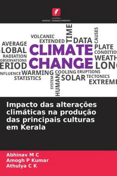 Impacto das alterações climáticas na produção das principais culturas em Kerala