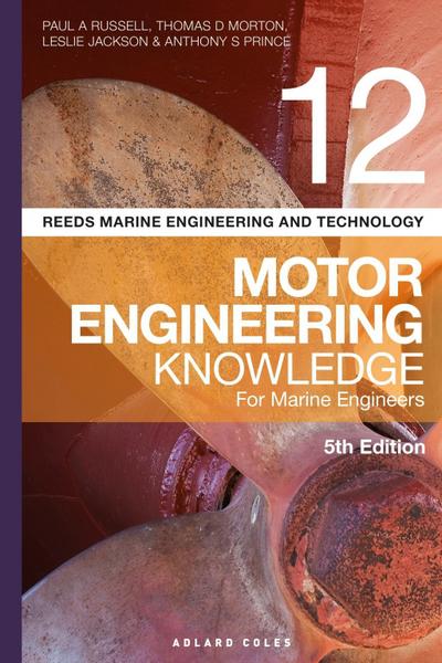 Reeds Vol 12 Motor Engineering Knowledge for Marine Engineers