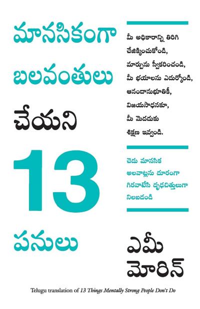 13 Things Mentally Strong People Don’T Do