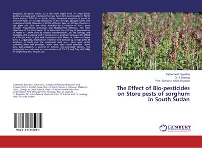The Effect of Bio-pesticides on Store pests of sorghum in South Sudan