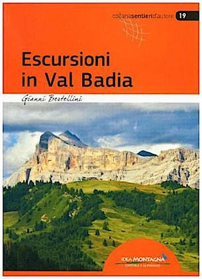 Escursioni in Val Badia