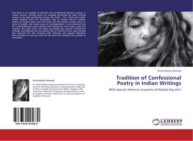 Tradition of Confessional Poetry in Indian Writings