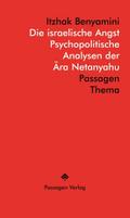 Die israelische Angst