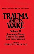 Trauma And Its Wake