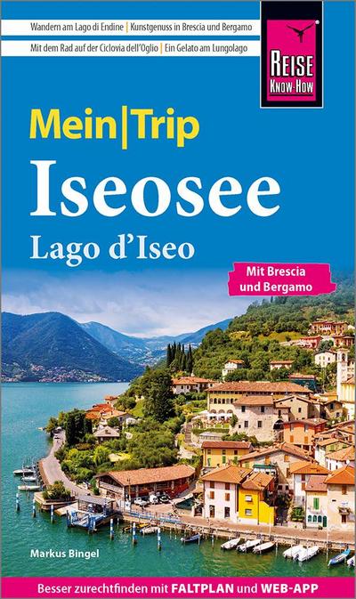 Reise Know-How MeinTrip Iseosee / Lago d’Iseo