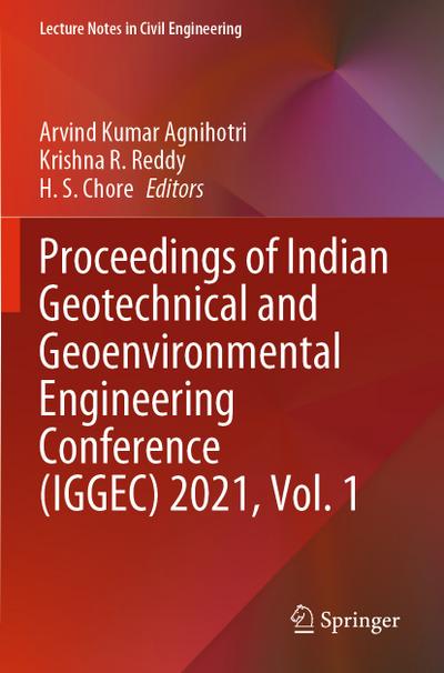 Proceedings of Indian Geotechnical and Geoenvironmental Engineering Conference (IGGEC) 2021, Vol. 1
