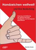 Handzeichen weltweit und ihre Bedeutung