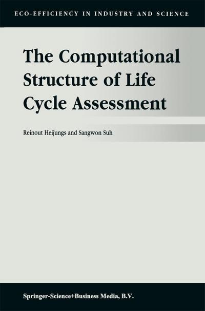 The Computational Structure of Life Cycle Assessment