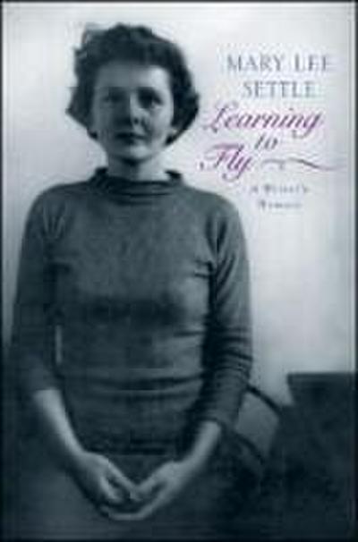 Learning to Fly: A Writer’s Memoir