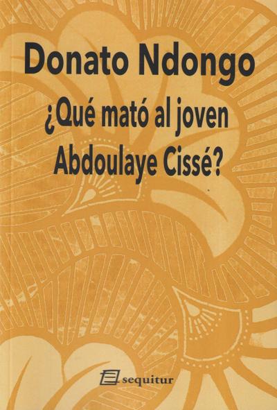 ¿Qué mató al joven Abdoulaye Cissé?