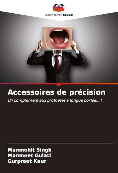Accessoires de précision