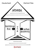 Barrierefrei und selbstbestimmt Wohnen