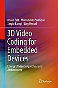 3D Video Coding for Embedded Devices