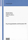 Psychologiedidaktik und Evaluation VIII