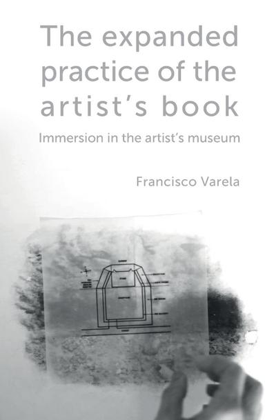 The expanded practice of the artist’s book