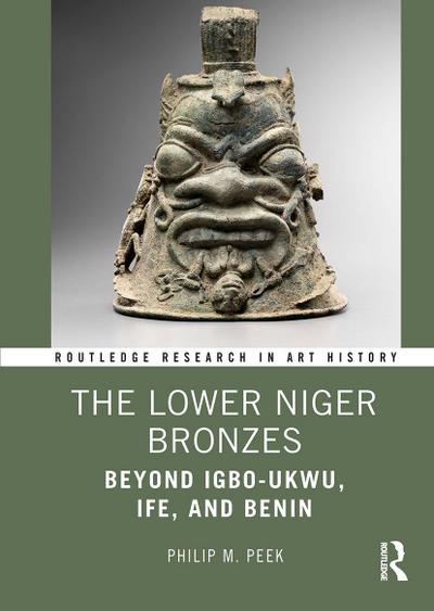 The Lower Niger Bronzes