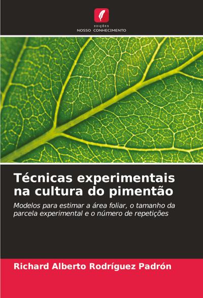 Técnicas experimentais na cultura do pimentão