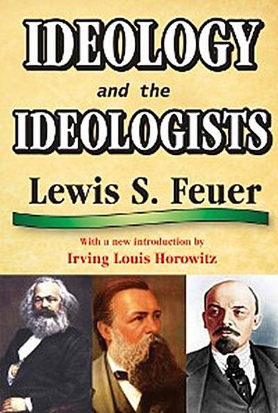 Ideology and the Ideologists