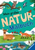 Mein großes Natur-Malbuch