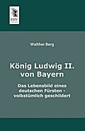 König Ludwig II.von Bayern