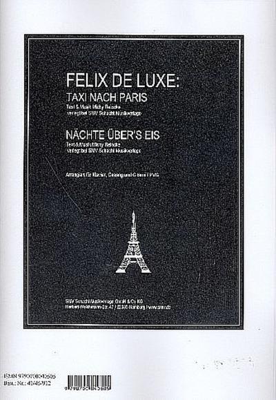 Taxi nach Paris  und  Nächte über’s Eis:für Klavier/Gesang/Gitarre