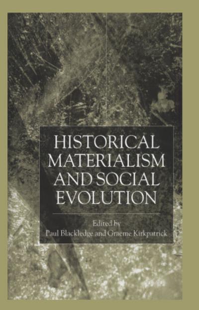 Historical Materialism and Social Evolution
