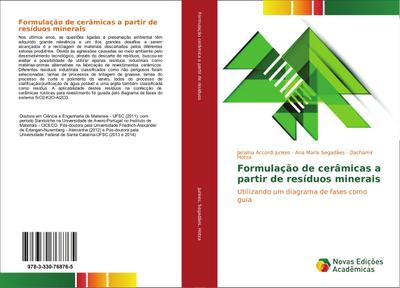 Formulação de cerâmicas a partir de resíduos minerais