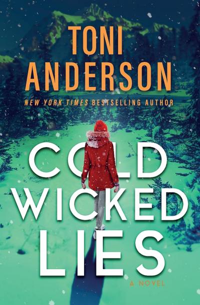 Cold Wicked Lies