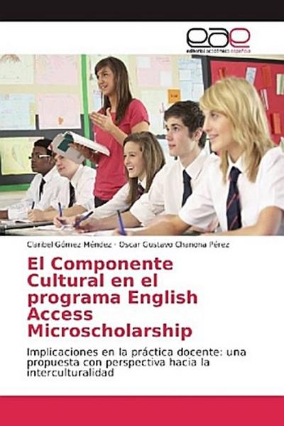 El Componente Cultural en el programa English Access Microscholarship