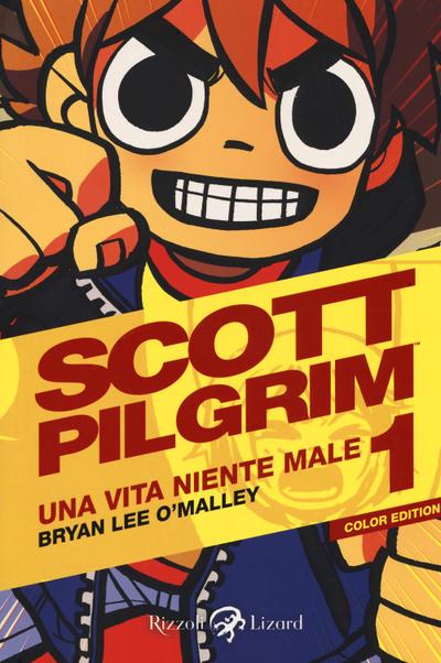O’Malley, B: Scott Pilgrim. Una vita niente male