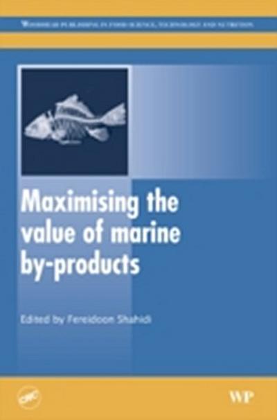 Maximising the Value of Marine By-Products