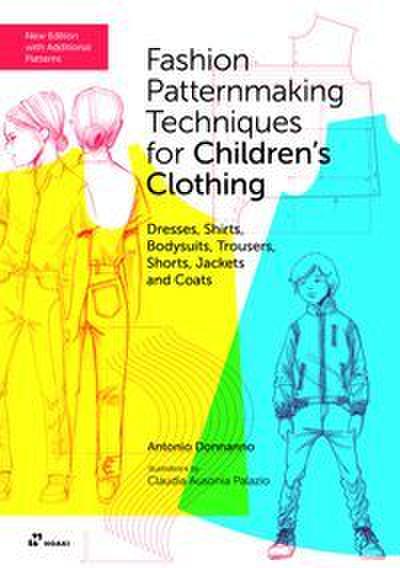 Fashion Patternmaking Techniques for Children’s Clothing