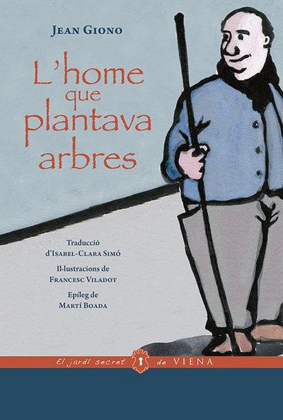 L’home que plantava arbres
