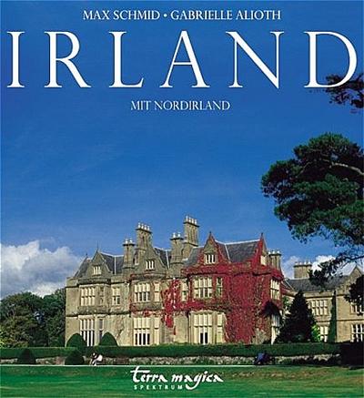 Irland mit Nordirland: Spektrum (terra magica Panorama)