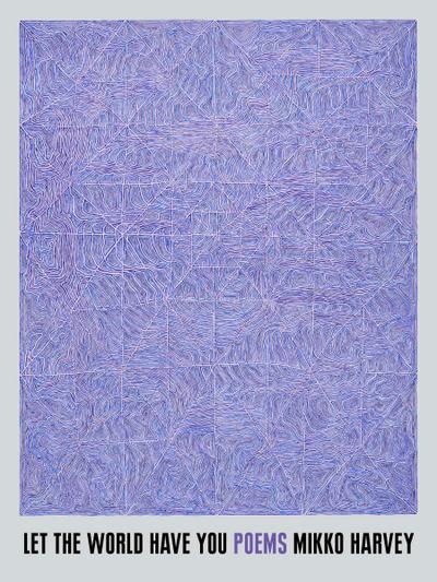 Let the World Have You