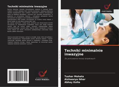 Techniki minimalnie inwazyjne