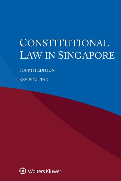 Tan, K: Constitutional Law in Singapore