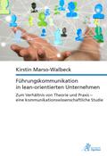 Führungskommunikation in lean-orientierten Unterne