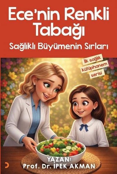 Ecenin Renkli Tabagi - Saglikli Büyümenin Sirlari