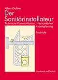 Der Sanitärinstallateur