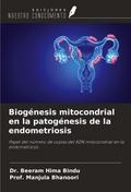 Biogénesis mitocondrial en la patogénesis de la endometriosis