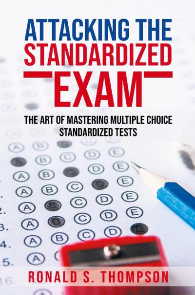 Attacking the Standardized Exam
