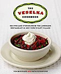 The Veselka Cookbook
