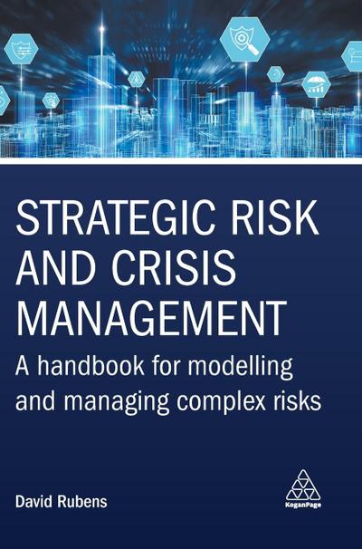 Strategic Risk and Crisis Management