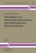 Simulation von Informationsprozessen auf idealtypi