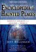 Encyclopedia of Haunted Places, Revised Edition