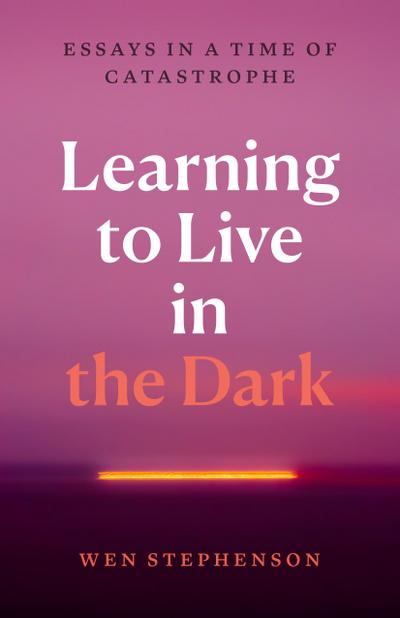 Learning to Live in the Dark