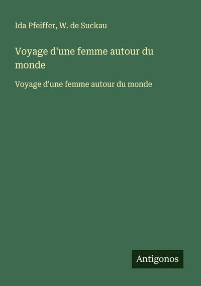 Voyage d’une femme autour du monde