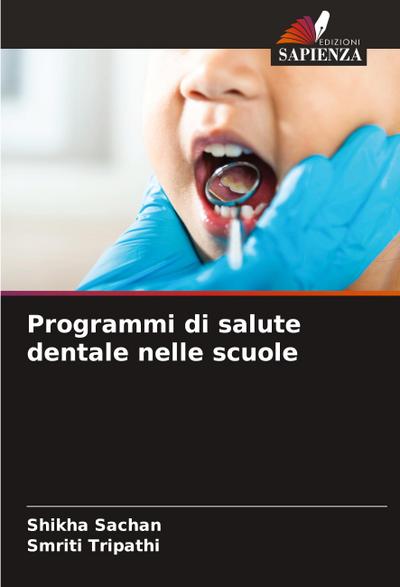 Programmi di salute dentale nelle scuole